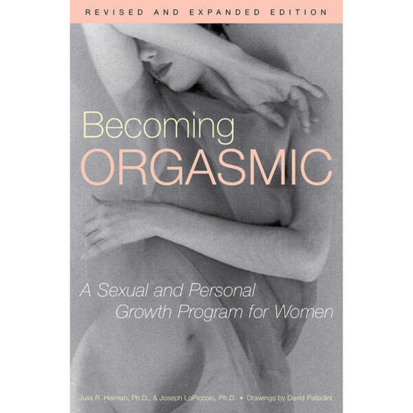 Becoming Orgasmic: Growth for Women
