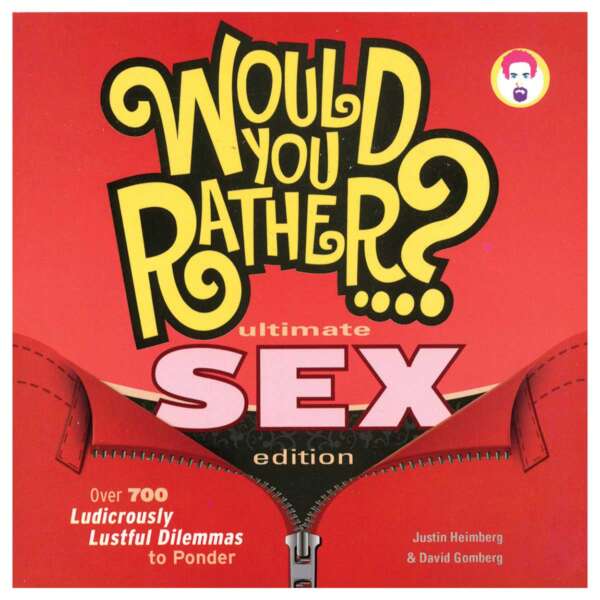 Would You Rather?