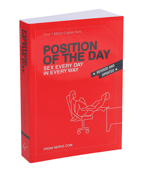 Position of the Day Sex Every Day in Every Way Book Revised and Updated