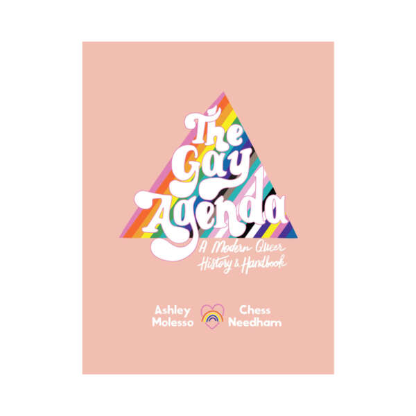 Gay Agenda: A Modern Queer History