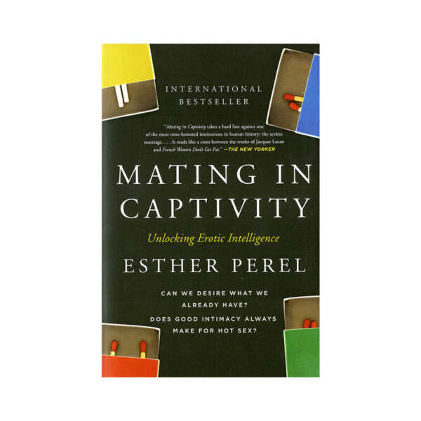 Mating in Captivity: Unlocking Erotic