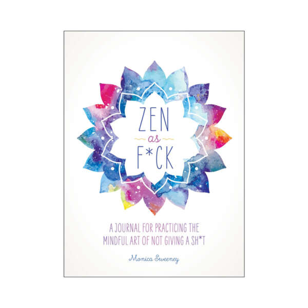 Zen as Fuck Journal