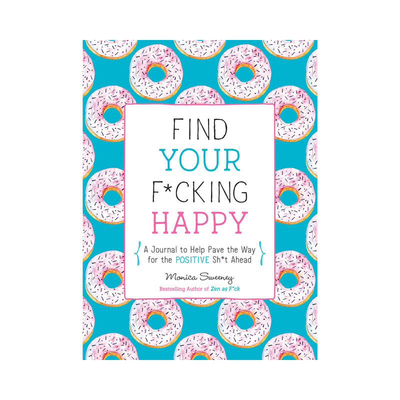 Fucking Happy Journal