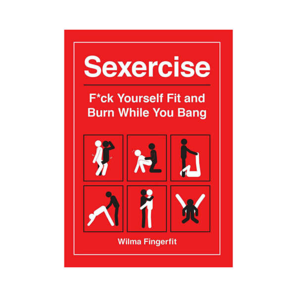Sexercise: Fuck Yourself Fit