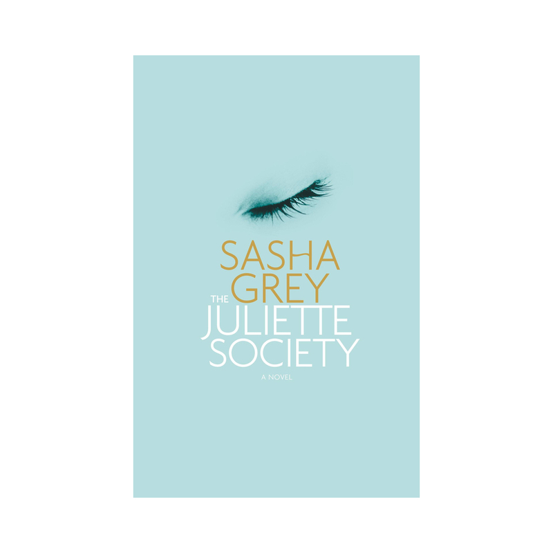 The Juliette Society by Sasha Grey