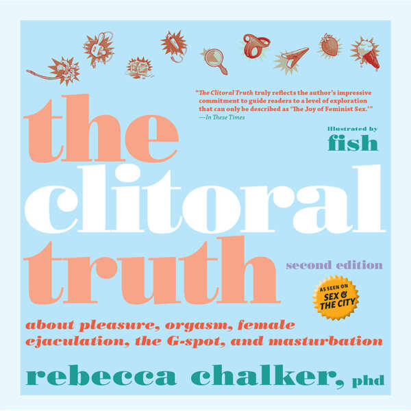 The Clitoral Truth, Second Edition