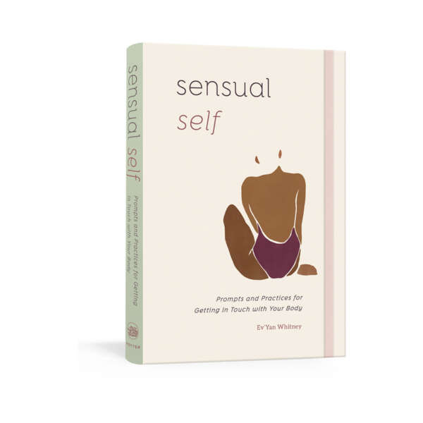 Sensual Self: Prompts and Practices