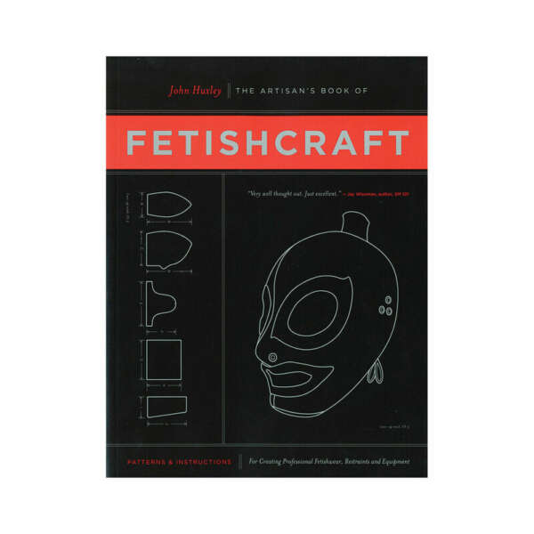 The Artisan's Book of Fetishcraft