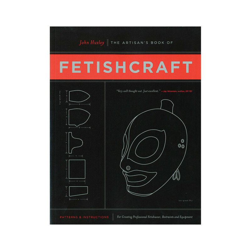 The Artisan's Book of Fetishcraft