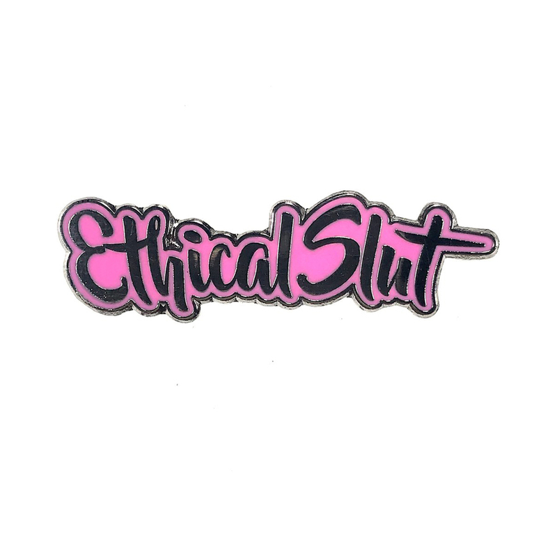 G&K Ethical Slut Enamel Pin
