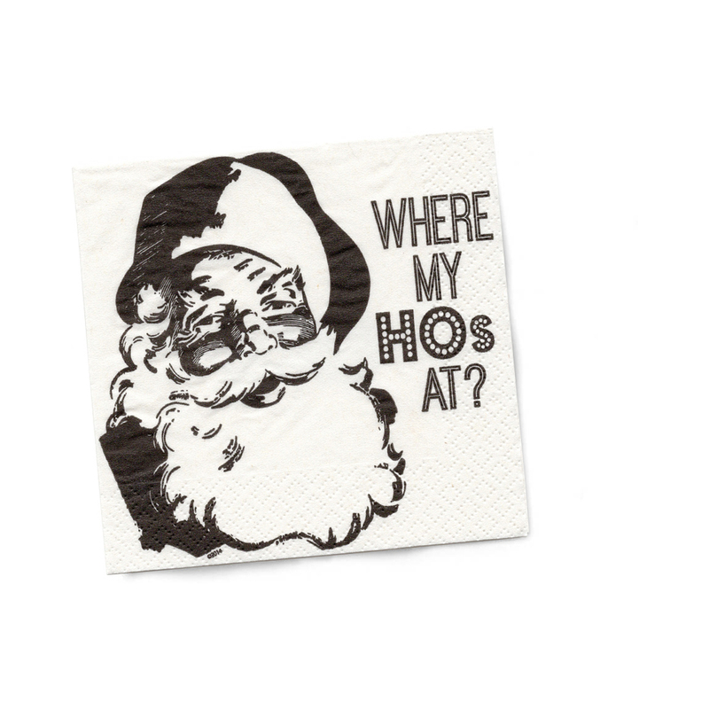 TW Where My HOs At? Napkins 20pk