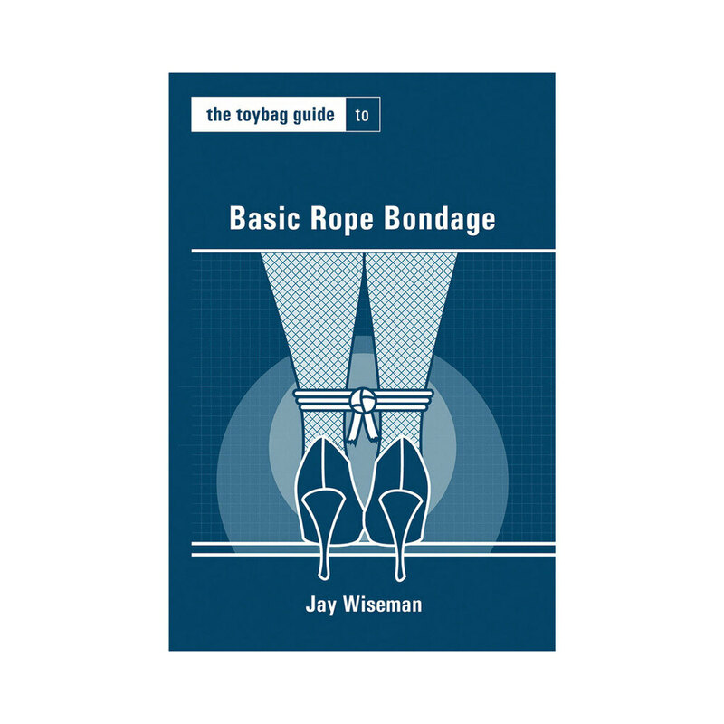 The Toybag Guide to Basic Rope Bondage