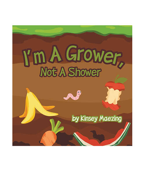 I'm A Grower, Not A Shower