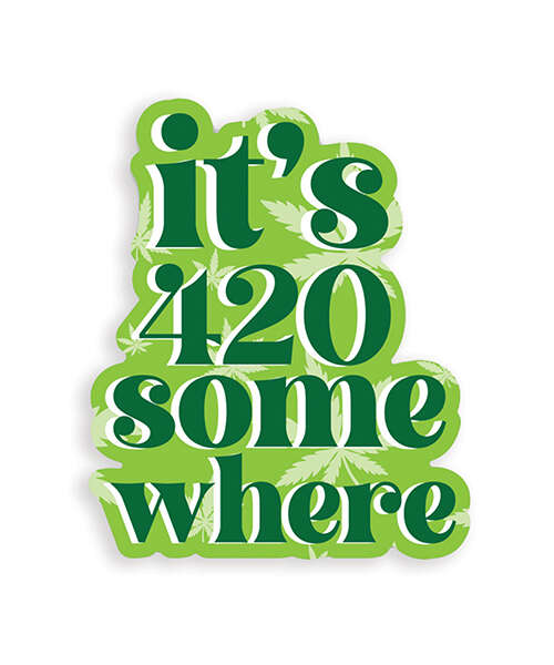 It's 420 Somewhere 420 Sticker - Pack of 3