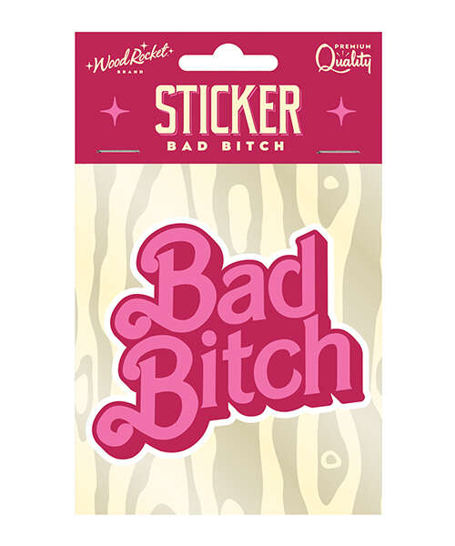 Bad Bitch Sticker