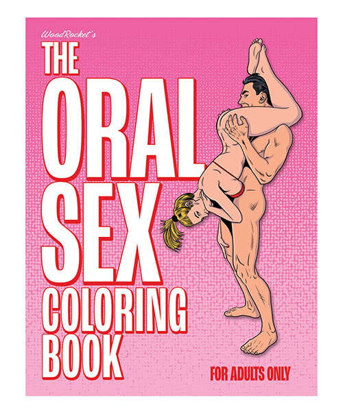 Wood Rocket The Oral Sex Coloring Book