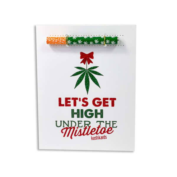 Let's Get High Under the Mistletoe One Hitter Kard