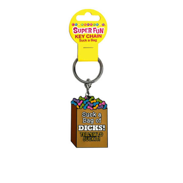 Super Fun Key Chain, Suck a Bag of Dicks